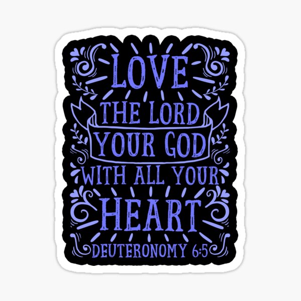 Item preview, Deuteronomy 6:5 designed and sold by plushism.