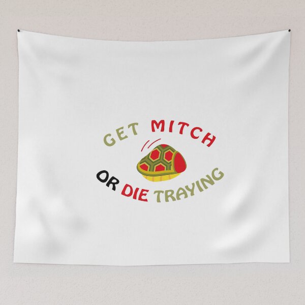 Item preview,    Get mitch or die trying 2020 designed and sold by bkjournaly2020.