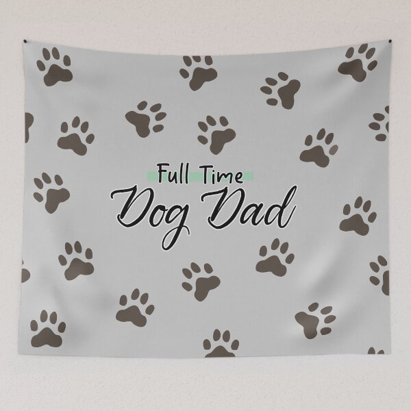 Item preview, Full Time Dog Dad designed and sold by KimVanG.