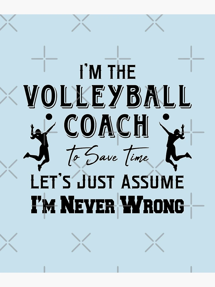 volleyball coach sayings