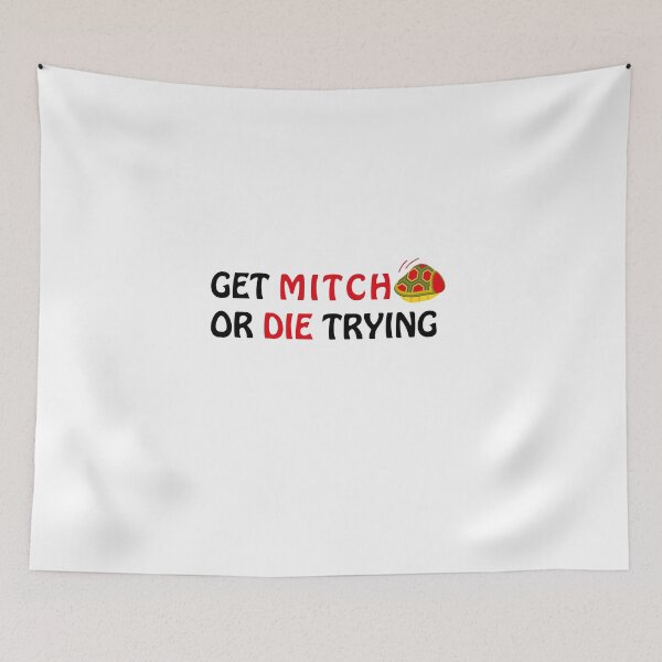 Item preview, Copy of   Get mitch or die trying  designed and sold by bkjournaly2020.