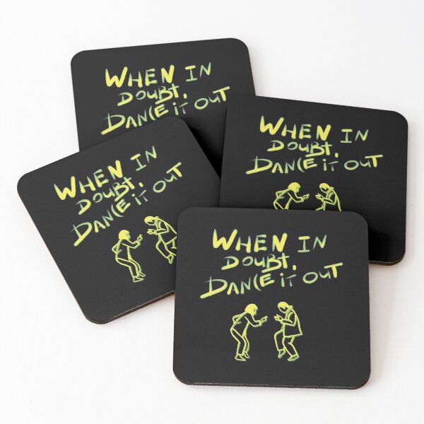 Item preview, When in doubt, dance it out  designed and sold by purumArt.