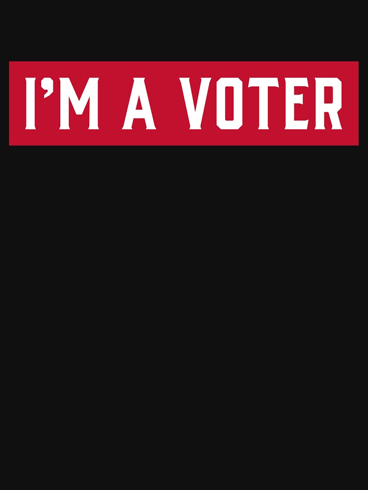 I'm A Voter design by ds-4