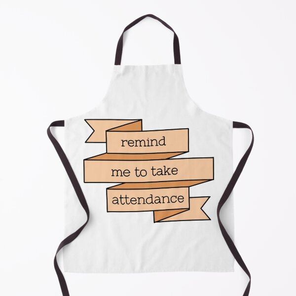 Item preview, Remind me to take attendance banner design  designed and sold by WildeandCo.