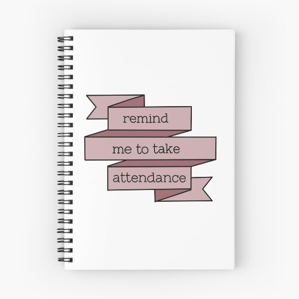 Item preview, Remind me to take attendance banner design  designed and sold by WildeandCo.