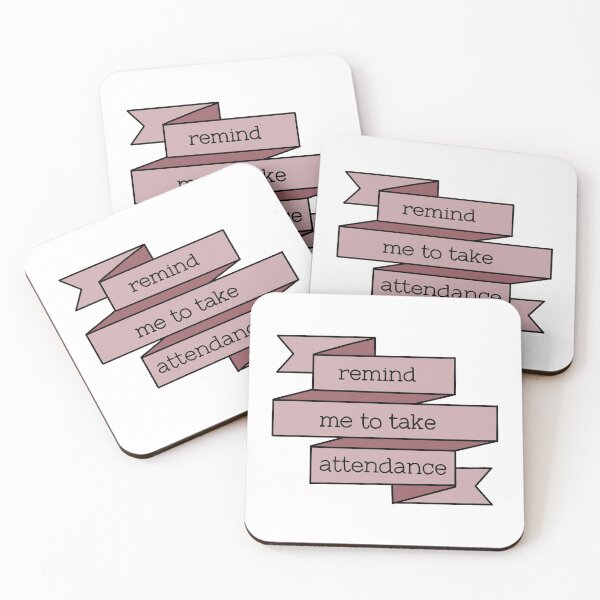 Item preview, Remind me to take attendance banner design  designed and sold by WildeandCo.
