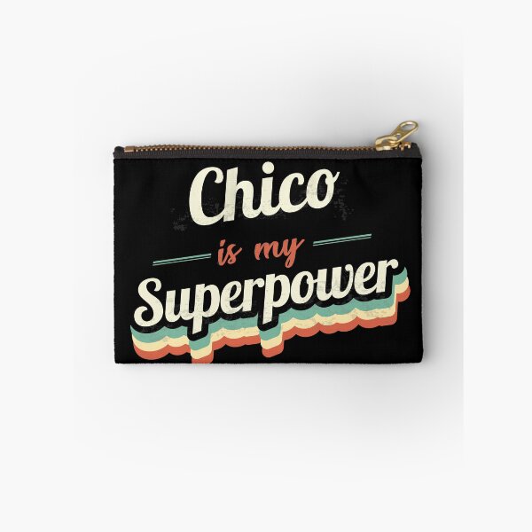 Item preview, Chico is my Superpower  designed and sold by Custom365.