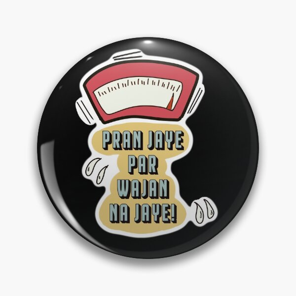 Item preview, Pran Jaye Par Wajan Na Jaye! designed and sold by creativepod.