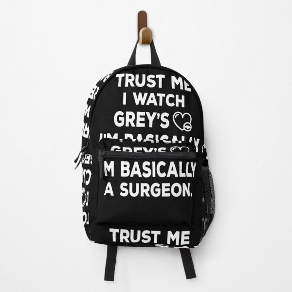 Item preview, Trust Me I Watch Grey's I'm Basically A Surgeon designed and sold by Photoque.
