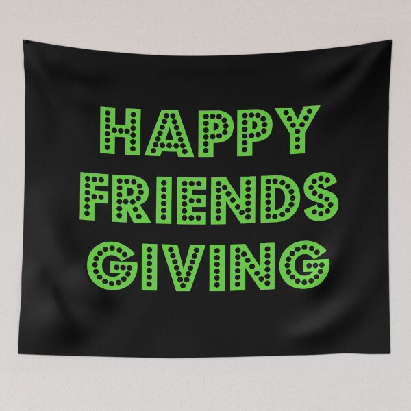 Item preview, Happy Friendsgiving designed and sold by WordsmithNerd.