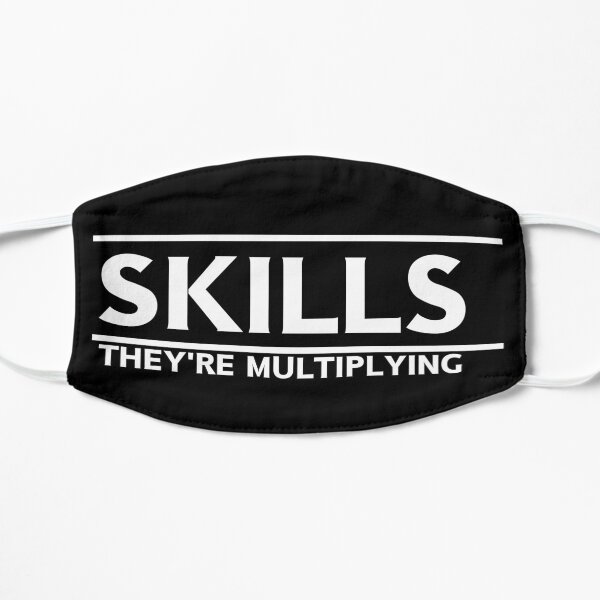 Skills They're Multiplying Flat Mask