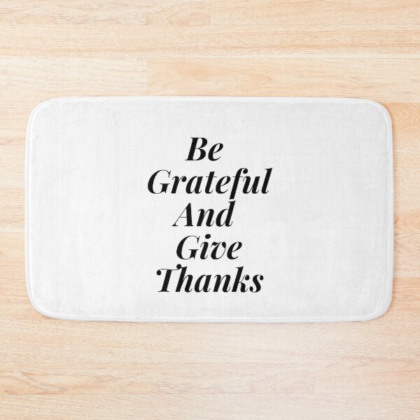 Item preview, Be Grateful And Give Thanks designed and sold by JessyDesigns.
