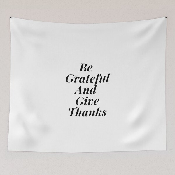 Item preview, Be Grateful And Give Thanks designed and sold by JessyDesigns.