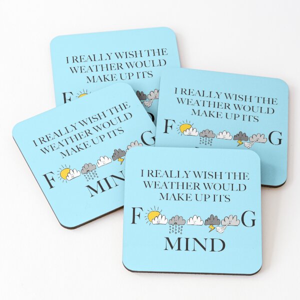 Item preview, Wish The Weather Would Make Up Its Mind designed and sold by Sketchypenface.