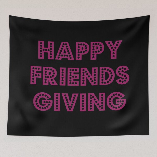 Item preview, Happy Friendsgiving designed and sold by WordsmithNerd.
