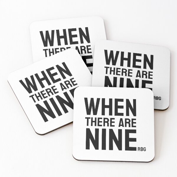 Item preview, When There Are Nine RBG designed and sold by laurenrdesign.