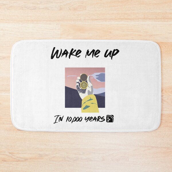 Item preview, Wake Me Up in 10,000 Years designed and sold by Shopping-Home.