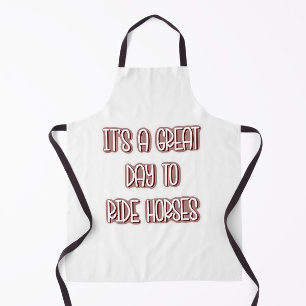 Item preview, It's A Great Day To Ride Horses | equestrian design designed and sold by robinverheul.