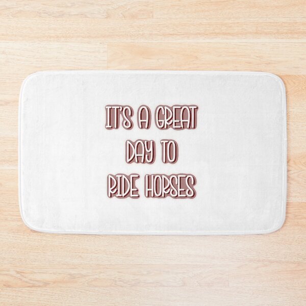 Item preview, It's A Great Day To Ride Horses | equestrian design designed and sold by robinverheul.