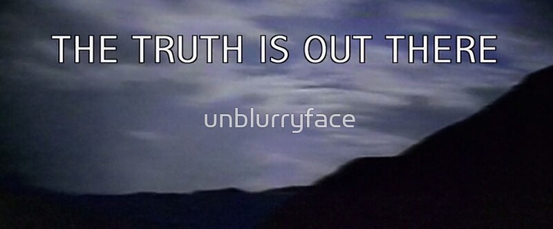 x files the truth is out there