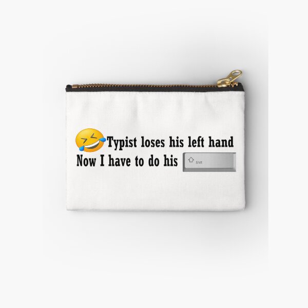 Item preview, Typist can't do his shift designed and sold by PillowPuns.