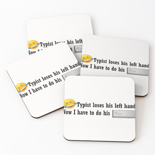 Item preview, Typist can't do his shift designed and sold by PillowPuns.