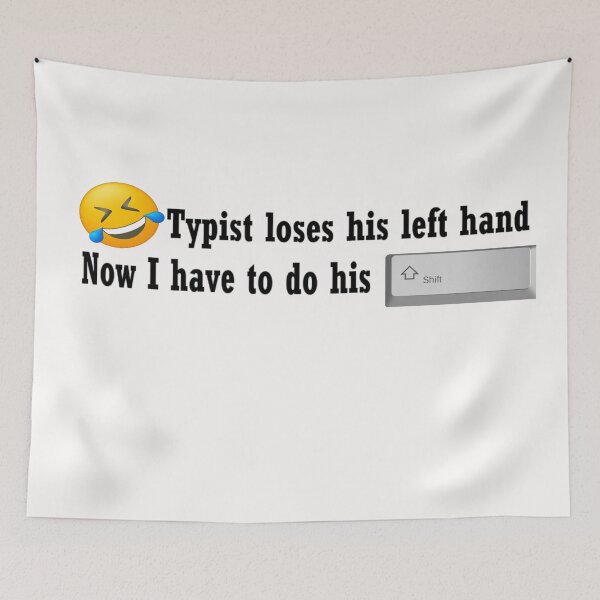Item preview, Typist can't do his shift designed and sold by PillowPuns.