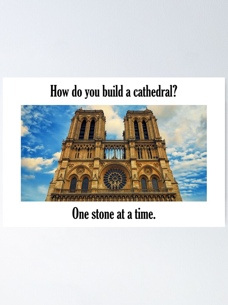 Alternate view of How Do You Build a Cathedral? - 2 Poster