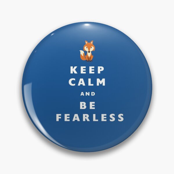 Item preview, Keep Calm and Be Fearless - Leicester designed and sold by Jamiecsmith1986.