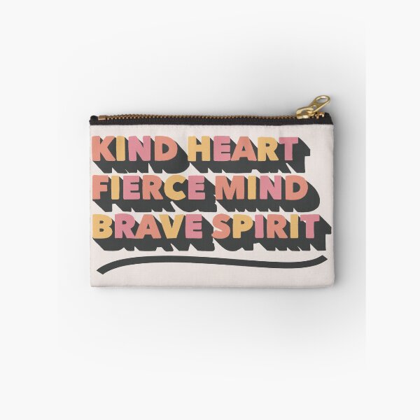 Item preview, Kind Heart, Fierce Mind, Brave spirit designed and sold by MadeByMeera.