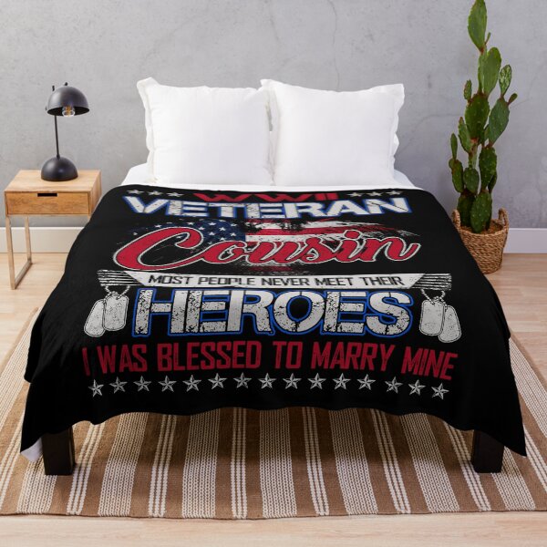 Item preview, WWII Veteran Cousin Most People Never Meet Their Heroes designed and sold by TimoJohnson78.