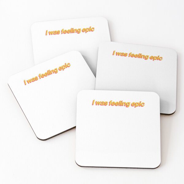 Item preview, I Was Feeling Epic Motivate Funny Quote designed and sold by sharedipmemes.
