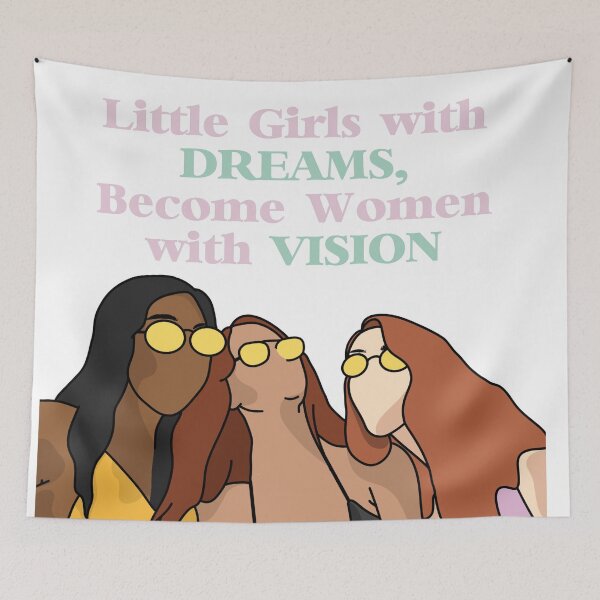 Item preview, Little Girls with Dreams become Women with Vision designed and sold by DSoleil.