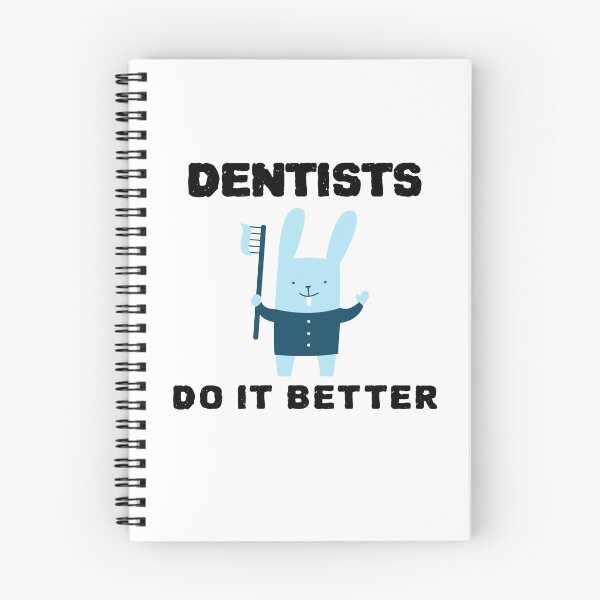 Item preview, Dentists Do It Better designed and sold by YourEssentials.