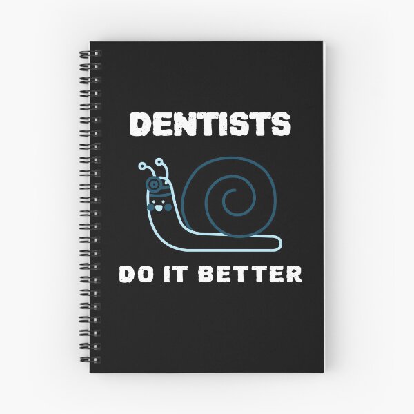 Item preview, Dentists Do It Better designed and sold by YourEssentials.