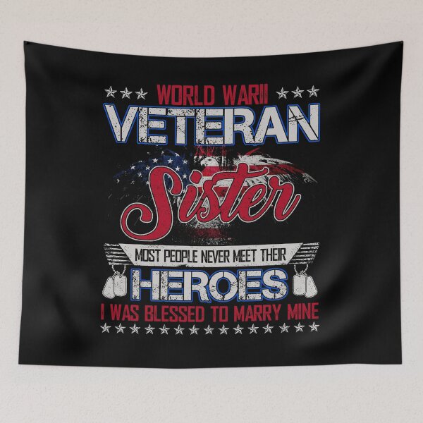 Item preview, World War II Veteran Sister - US Military Vet Family Gift designed and sold by TimoJohnson78.