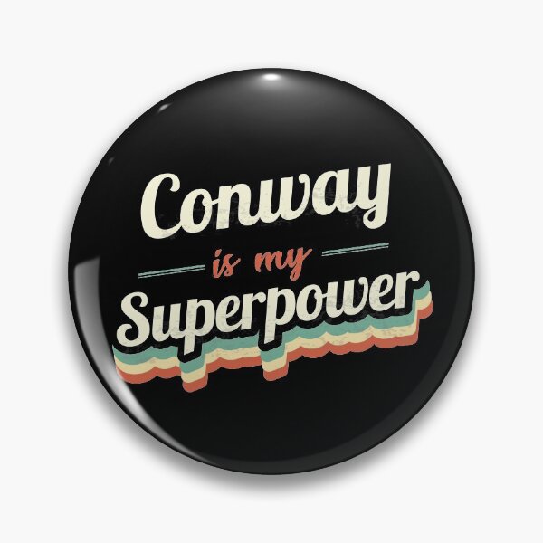 Item preview, Conway is my Superpower  designed and sold by Custom365.