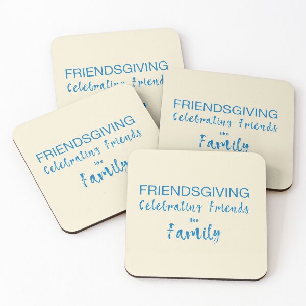 Item preview, Friendsgiving - Celebrating Friends like Family designed and sold by WordsmithNerd.