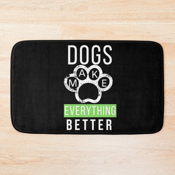 Item preview, Dogs Make Everything Better designed and sold by Oreo2020 Creations.