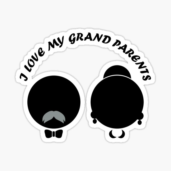 i-love-my-grandparents-black-white-sticker-for-sale-by-kadaprin