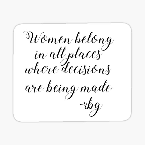 "RBG Quote sticker " Sticker by anniluna Redbubble