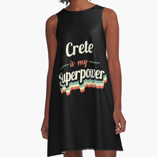 Crete is my Superpower  A-Line Dress