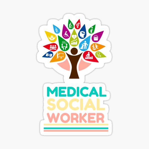 Medical Social Worker Love
