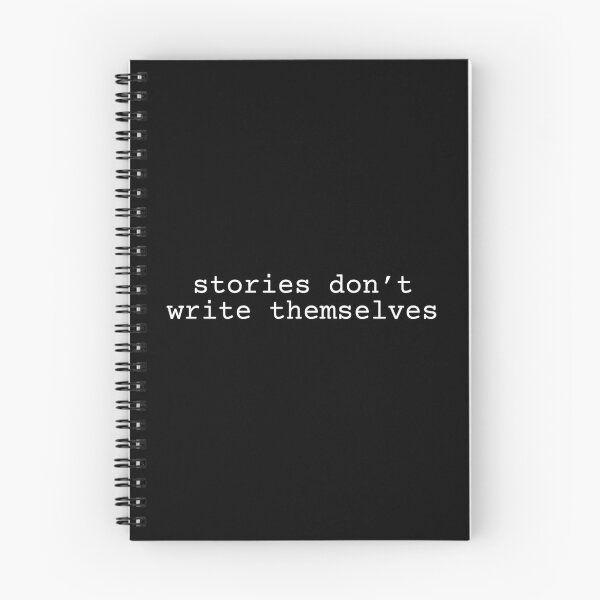 Item preview, Stories don't write themselves designed and sold by EpicEndeavours.