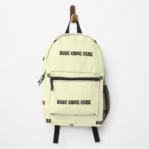 Item preview, Dude Come HereVine Joke Phrase Funny designed and sold by sharedipmemes.