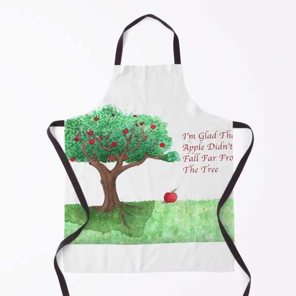 Item preview, I'm Glad The Apple Didn't Fall Far From The Tree designed and sold by OnWavesDesign8.