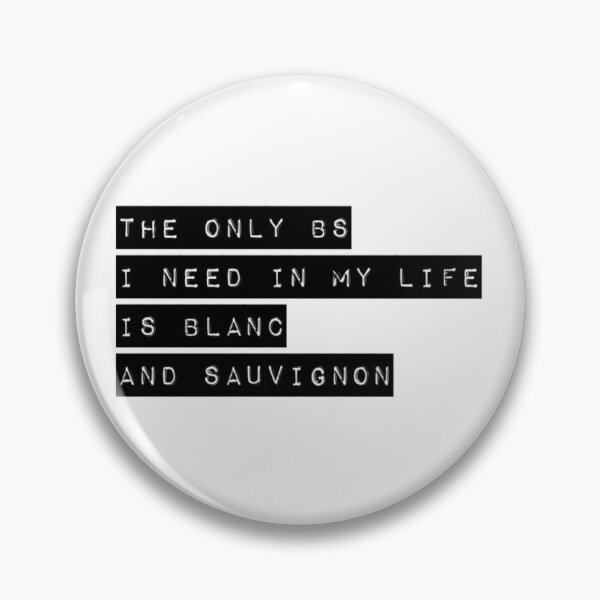 Item preview, Funny Sauvignon Blanc Design for Wine Lovers designed and sold by dinobouldering.