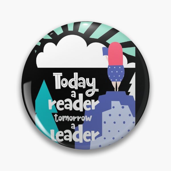 Item preview, Today a reader, tomorrow a leader designed and sold by ElenaDanilo.