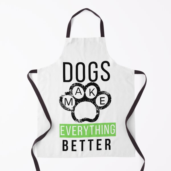 Item preview, Dogs Make Everything Better designed and sold by Oreo2020 Creations.