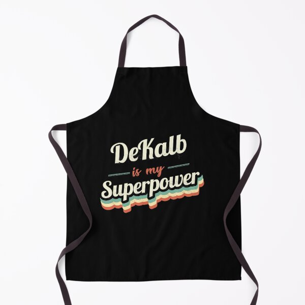 Item preview, DeKalb is my Superpower designed and sold by Custom365.
